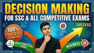 Decision Making - Delhi Police Constable Reasoning Practice Set | SSC CGL Mains , CHSL , CPO