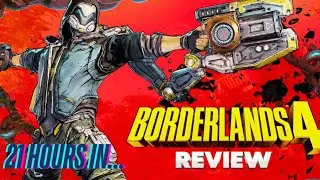 My Thoughts After playing 21 hours of Borderlands 4 ...