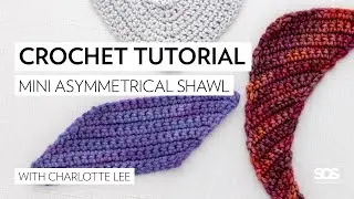 Asymmetrical Mini Shawl // Crochet Tutorials // School of SweetGeorgia