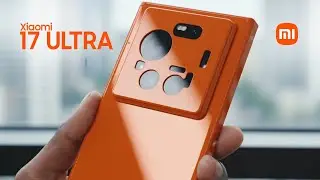 Xiaomi 17 Ultra OFFICIAL Introduction | Features, Specs, Price & Release Date!
