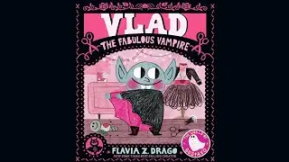 Story: Vlad the Fabulous Vampire