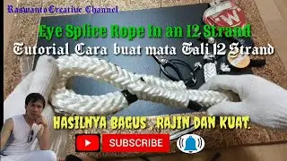 Tutorial  Eye Splice 12 Strand