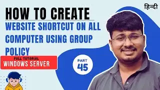 How to Create a Website Shortcut on All Desktops Using Group Policy | Windows Server | SibaTecHub