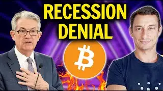 Recession &ldquo;Denial&rdquo;, Oil Fears: Massive Opportunity for Bitcoin & Crypto