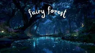 Magical Forest Ambience ✨ 8 hours Night Sounds, Crickets & Magical Creature 🧚‍♀️