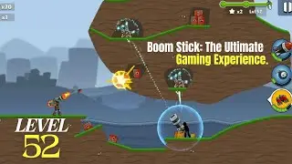 How to completed level 52 in boom stick game || boom stick bazooka puzzles level 52 #Boomstick