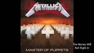 Metallica - The Money Will Roll Right In