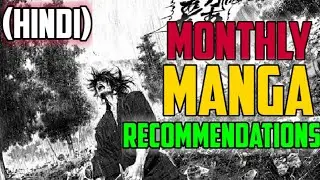 Monthly Manga Recommendation | Episode 1 (Hindi)