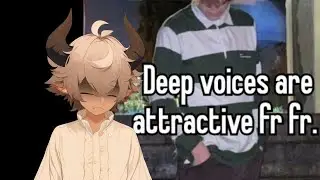 Insecurity of having a deep voice