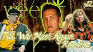 🌿 Weeds Reaction | 4x12 &ldquo;&lsquo;Till We Meet Again&rdquo; | Nancy Tells the Feds & Everything Unravels