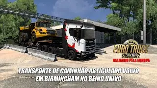 TRANSPORTE DE CAMINHÃO ARTICULADO VOLVO EM BIRMINGHAM NO REINO UNIVO #ets2 #worldoftrucks #europa