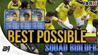 BEST POSSIBLE COLOMBIA TEAM! w/ TOTS RODRIGUEZ | FIFA 14 Ultimate Team Squad Builder