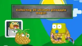 Growtopia collecting 20 ultimate pineapple magic, what did i got?