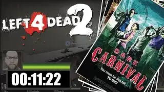 Left 4 Dead 2 Dark Carnival Speedrun - 11:22 IGT