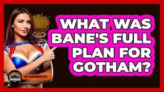 What Was Bane's Full Plan For Gotham?