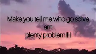 BNXN - Many Ways ft Wizkid (lyrics video)
