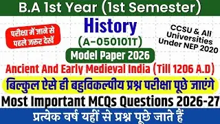 BA 1st Semester History (Ancient and Early Medieval India Till 1206 A.D) MCQs Model Paper 2026 #ccsu