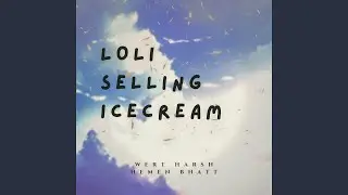 Loli Selling Ice Cream