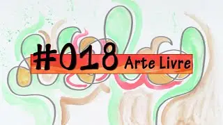 ARTE LIVRE - Desafio N.018 / Abstrata. Aquarela. Vermelho, Verde, Neon, Cobre. Cactus, Arcos.