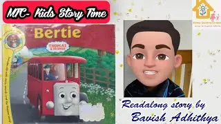 Bertie | Thomas And Friends | Readalong Stories For kids | MTC Kids Story Time | Bavish Adhithya