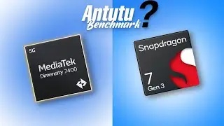 Dimensity 7400 Vs Snapdragon 7 Gen 3 | ✨ Antutu Score & Benchmark