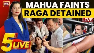 5ive Live With Pooja Shali LIVE: Mahua Moitra Faints, Rahul Gandhi Detained At 'Vote Theft' Protest