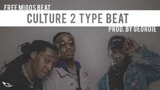 [FREE] Migos Type Beat | Culture 2