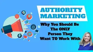 Authority Marketing Definition &ndash; Why You Should Be The ONLY Person They Want To Work With