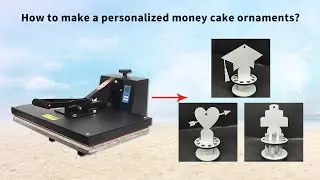 How to make a personalized money cake ornaments?