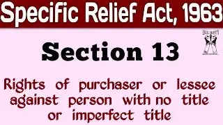 Section 13 | Specific Relief Act, 1963