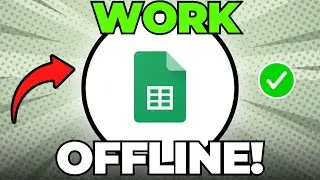 How to Work on Google Sheets Offline (Quick & Easy)