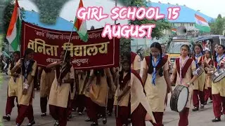 Vanita vidyalaya school 🏫 15 August only girls school