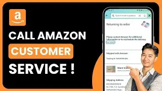 How to Call Amazon Customer Care | How to Contact Amazon !