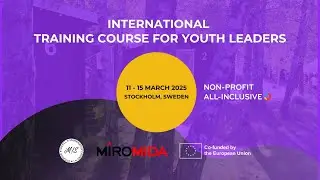 International training course &ldquo;Non-Profit All Inclusive&rdquo; 11 - 15 March 2025 in Stockholm, Sweden