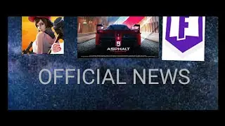 News of fortnite ,fortcraft, asphalt 9 legends