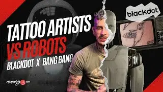 Are Robot Tattoo Machines Going to Replace Us? 👀 Blackdot Tattoos x Bang Bang