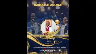 BAROUKH ADONAÏ – Célébration spéciale | 30ᵉ Anniversaire du Pasteur Appo |12/25/25