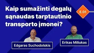 Kaip sumažinti degalų sąnaudas transporto įmonei?
