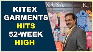 Kitex Garments share rises 54% in four sessions as firm announces investment in Telangana | Hybiz