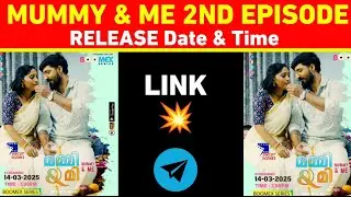 Mummy & Me Boomex Series Episode 02 | Release Date & Time | Official #boomexseries #movie