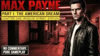 Max Payne 1 Walkthrough - Chapter 1: Roscoe Street Station (No Commentary)