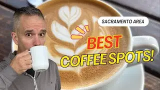 Best Coffee Spots in Sacramento&rsquo;s Suburbs &ndash; Folsom, Roseville, & More! 🏡☕
