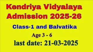 kvs admission 2025-26 for class 1, kvs balvatika admission 2025-26,