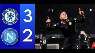 Chelsea vs Napoli Highlights. | Chelsea 3 Napoli 2