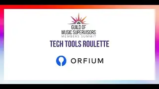 Orfium x Guild of Music Supervisors LIVE DEMO