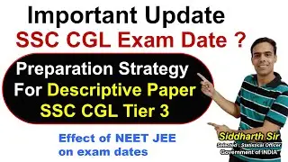 SSC CGL Tier 3 Preparation Strategy - Siddharth Sir