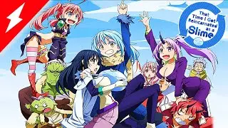 That Time I Got Reincarnated as a Slime in 2 Minutes [S1E1] | Anime Blitz: Episode 18