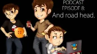 TeamFourStar Podcast 8