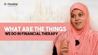 What Are The Things We Do In Financial Therapy ⁉️ - Finsship