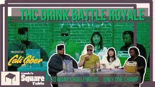 THC Drink Blind Taste Test | Comedians Review Legal THC/CBD Drinks | Comic&rsquo;s Square Table